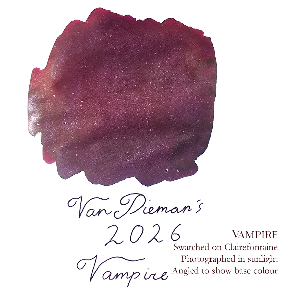 Van Dieman's 2026 - Vampire - 100ml Shimmering Fountain Pen Ink